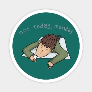 Lazy Monday Magnet